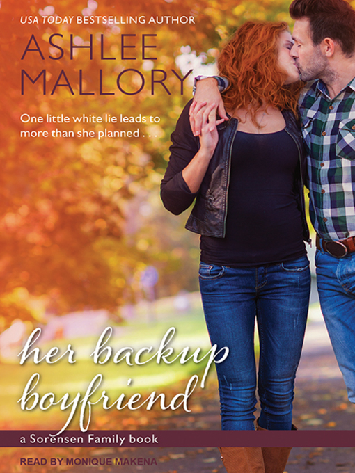 Title details for Her Backup Boyfriend by Ashlee Mallory - Available